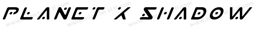 Planet X Shadow Italic字体转换